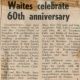 Waite, Charles & Christina nee Bishop 60th Anniversary